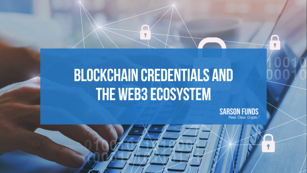 Blockchain Credentials and the Web3 Ecosystem