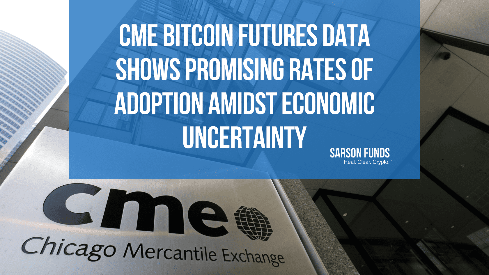 CME Bitcoin Futures Data Shows Promising Rates of Adoption ...