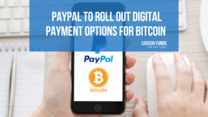 PayPal Will Soon Offer Payment Options for Digital Assets