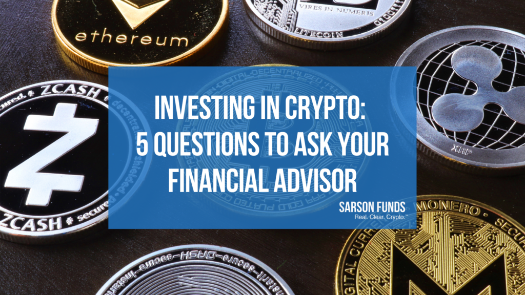 Crypto Questions to Ask Your Financial Advisor
