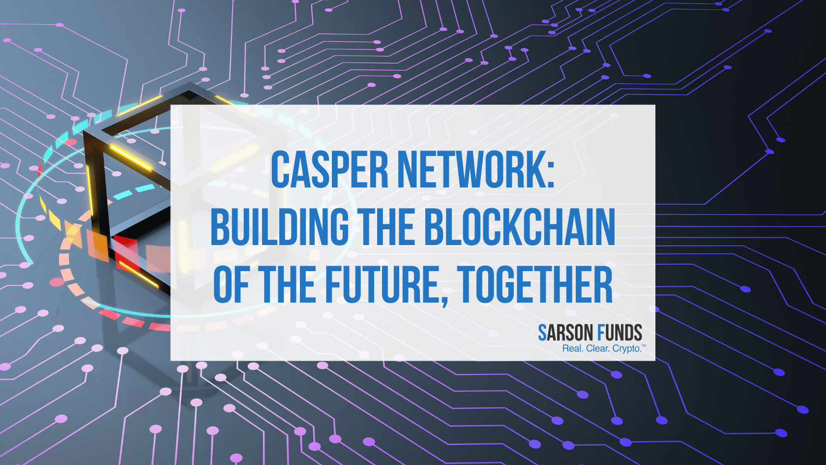 Casper Network: Building the Blockchain of the Future ...