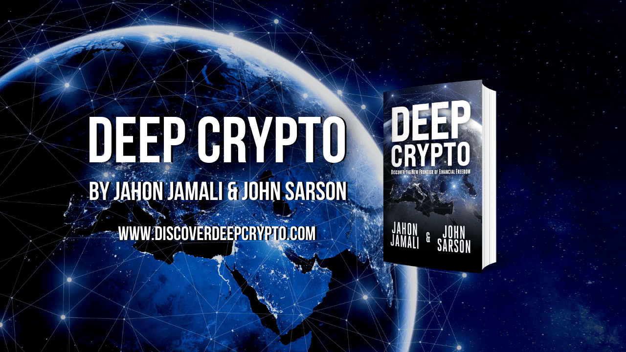 New Book, DEEP CRYPTO, The New Frontier of Finance