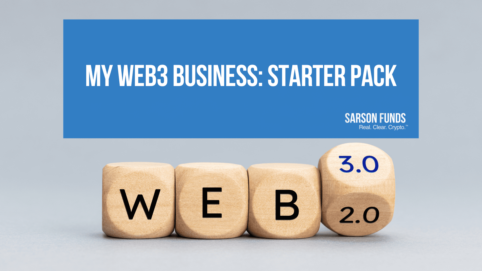 Web3 My Business: Starter Pack - Sarson Funds Research