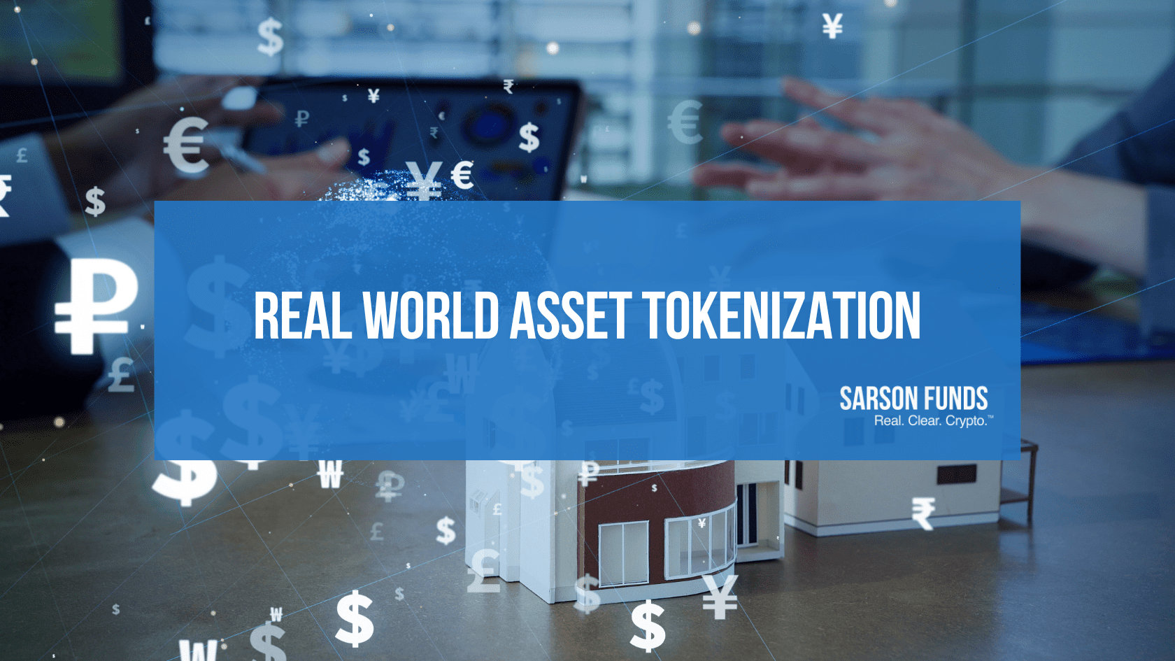 Real World Asset Tokenization - Sarson Funds | Cryptocurrency ...