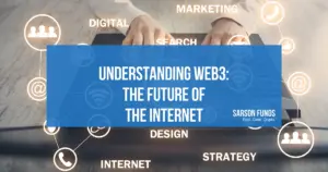 Understanding Web3 The Future of the Internet