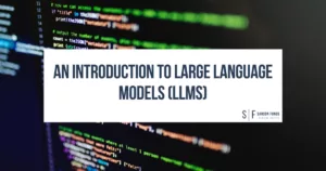 An introduction to Large Language Models (LLMs) with a background of computer code, representing AI-driven text generation and deep learning