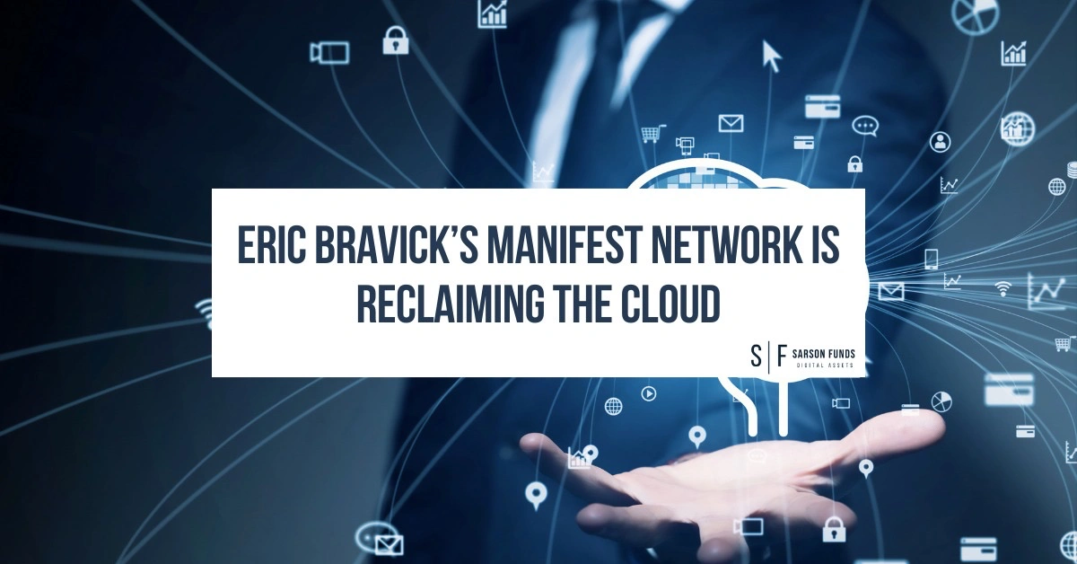 Eric Bravick's Manifest Network leads a decentralized future for cloud computing and AI.