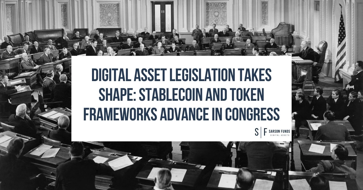 Historic photo of the U.S. Senate chamber overlaid with the title “Digital Asset Legislation Takes Shape: Stablecoin and Token Frameworks Advance in Congress” and Sarson Funds logo