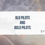Title graphic reading “Old Pilots and Bold Pilots” over a winding mountain road background with Sarson Funds branding.