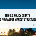 U.S. policy debate shifts to market structure with Washington landmarks and market chart overlay